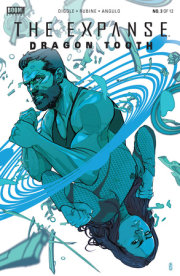 The Expanse: Dragon Tooth #3 