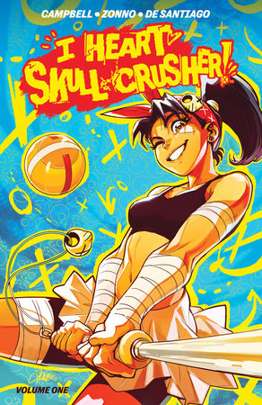 Couverture : I Heart Skull-Crusher!