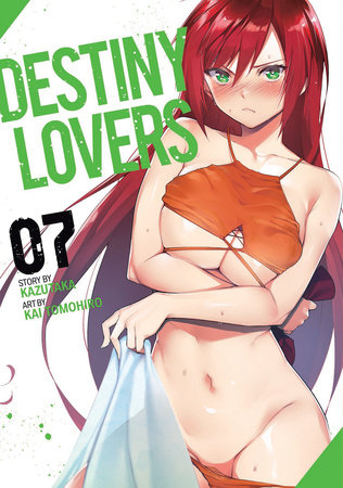 Destiny Lovers Vol 7 By Kazutaka 9781638580393 Penguinrandomhouse Com Books