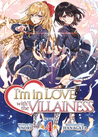  I'm in Love with the Villainess: She's so Cheeky for a Commoner  (Light Novel) Vol. 1: 9781685796976: Inori, Hanagata: Books