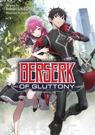 Berserk of Gluttony Fantasy Series Inspires Anime