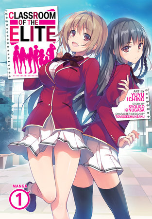 Classroom of the Elite, Chapter 1 - Classroom of the Elite Manga