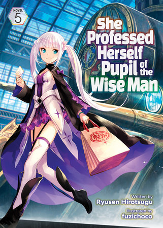 She Professed Herself Pupil of the Wise Man (Light Novel) Manga