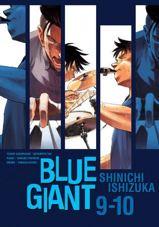 Blue Giant Omnibus Vols. 9-10 by Shinichi Ishizuka: 9781638581581
