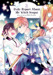 Daily Report About My Witch Senpai Vol. 2 