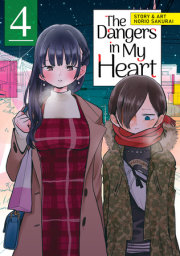 The Dangers in My Heart Vol. 4 