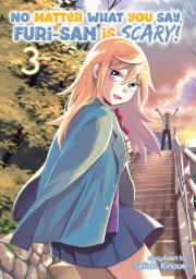 No Matter What You Say, Furi-san is Scary! Vol. 3 