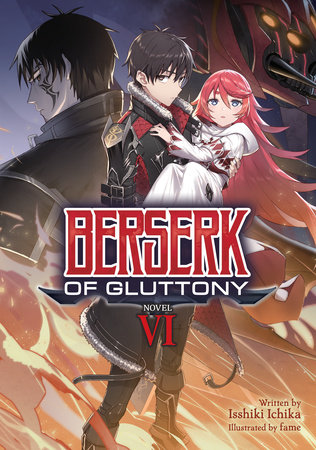 Berserk of Gluttony Fantasy Series Inspires Anime