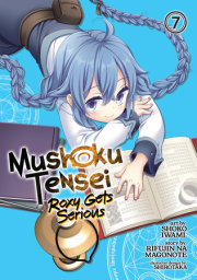 Mushoku Tensei: Roxy Gets Serious Vol. 7 