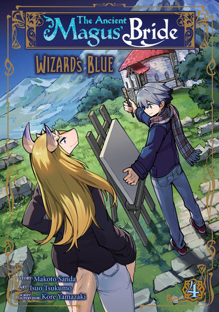 The Ancient Magus Bride Wizard s Blue Vol. 4 by Makoto Sanda