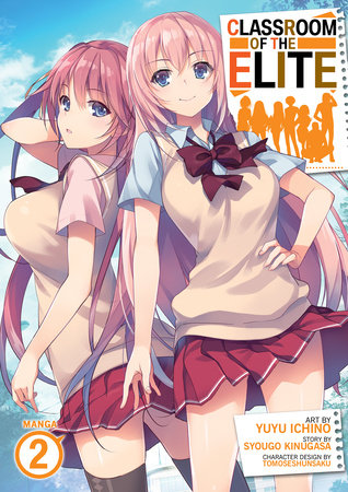 Classroom of the Elite (Light Novel) Vol. 3: 9781642757231: Kinugasa,  Syougo: Books 