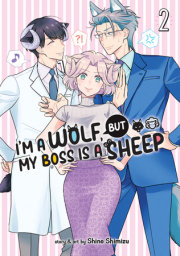 I'm a Wolf, but My Boss is a Sheep! Vol. 2 