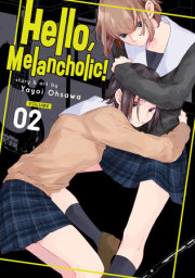 Hello, Melancholic! Vol. 2 