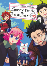 Sorry For My Familiar Vol. 10 