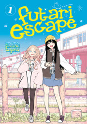 Futari Escape Vol. 1 