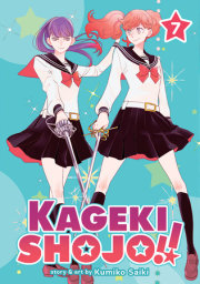 Kageki Shojo!! Vol. 7 