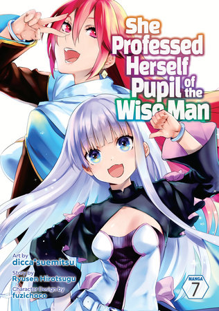 She Professed Herself Pupil of the Wise Man: Mira and the Wonderful  Summoned Spirits Manga