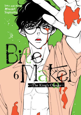 Bite Maker: The King’s Omega Vol. 6 by Miwako Sugiyama: 9781638587118 |  PenguinRandomHouse.com: Books