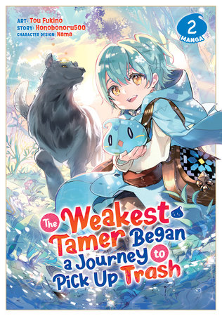 The Weakest Tamer Began a Journey to Pick Up Trash (Manga)