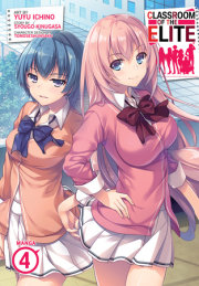 Classroom of the Elite (Manga) Vol. 4 