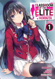 Classroom of the Elite: Horikita (Manga) Vol. 1 