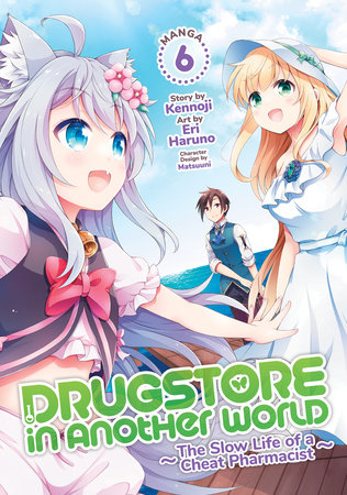 Drugstore in Another World: The Slow Life of a Cheat Pharmacist (Manga)  Vol. 1 (Paperback)