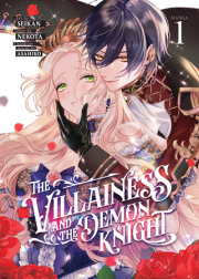 The Villainess and the Demon Knight (Manga) Vol. 1 