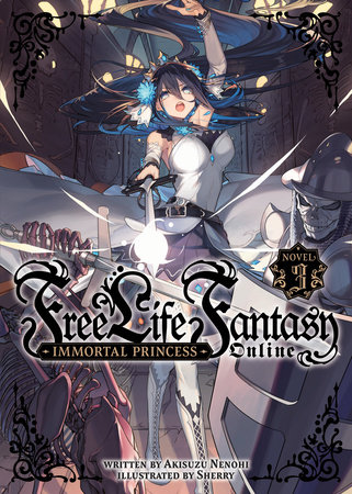 Free Life Fantasy Online Immortal Princess (Manga) Vol. 3