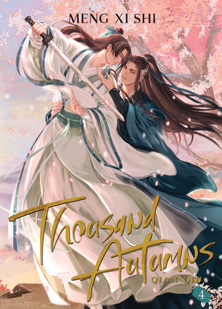 Thousand Autumns: Qian Qiu (Novel) Vol. 4 by Meng Xi Shi: 9781638589440