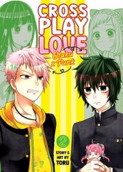 Crossplay Love: Otaku x Punk Vol. 2 