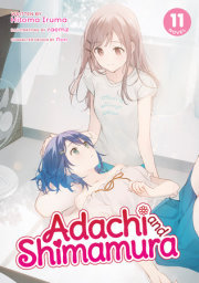 Adachi and Shimamura (Light Novel) Vol. 11 