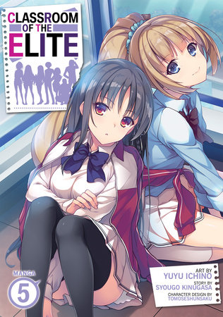 Classroom of the Elite (Light Novel) Vol. 8