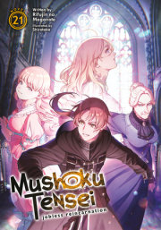 Mushoku Tensei: Jobless Reincarnation (Light Novel) Vol. 21 