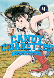 CANDY AND CIGARETTES Vol. 4 