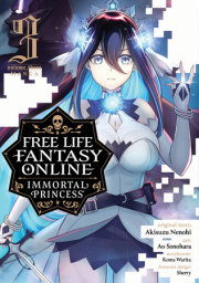 Free Life Fantasy Online: Immortal Princess (Manga) Vol. 3 