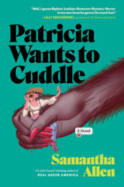 Patricia Wants to Cuddle 