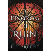 A Kingdom of Ruin 
