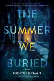 The Summer We Buried 