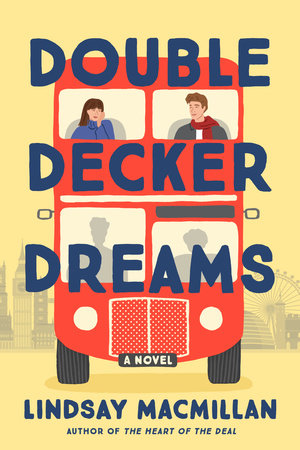 Double-Decker Dreams by Lindsay MacMillan: 9781639102822