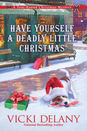 Have Yourself a Deadly Little Christmas by Vicki Delany 9781639104635 PenguinRandomHouse Books