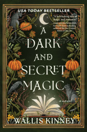 A Dark and Secret Magic 