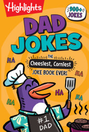 Dad Jokes: The Cheesiest, Corniest Joke Book Ever! 