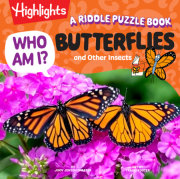 Who Am I? Butterflies and Other Insects 