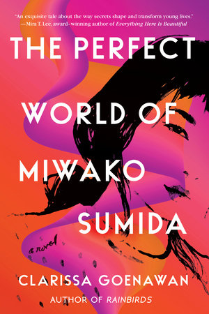 The Perfect World of Miwako Sumida by Clarissa Goenawan: 9781641292634 |  : Books