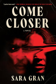 Come Closer 