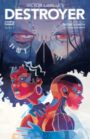 Victor LaValle's Destroyer #6 