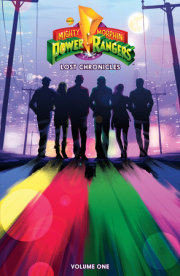 Mighty Morphin Power Rangers: Lost Chronicles Vol. 1 