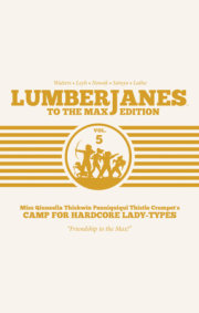 Lumberjanes To The Max Vol. 5 