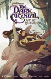 Jim Henson's The Dark Crystal: Age of Resistance #2 