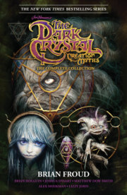 Jim Henson's The Dark Crystal Creation Myths: The Complete Collection 